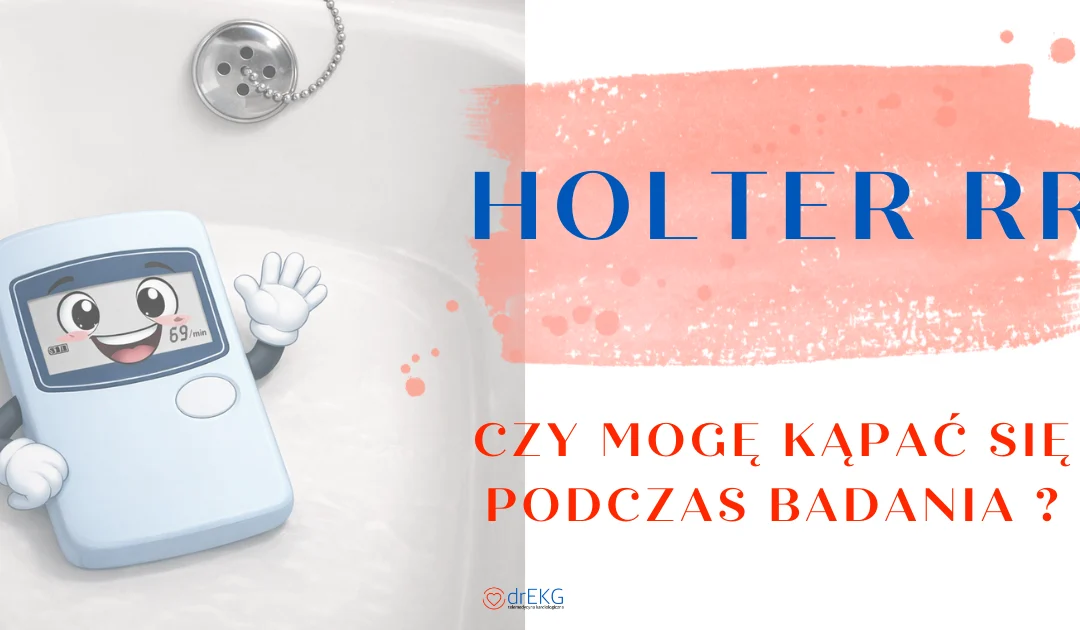 Czy mogę kąpać się z holterem ciśnieniowym?  Kompletny poradnik pacjenta (2026)